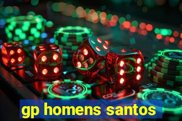 gp homens santos